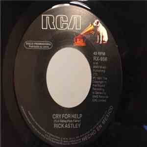 Rick Astley - Cry For Help