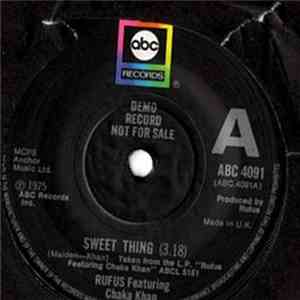 Rufus Featuring Chaka Khan - Sweet Thing