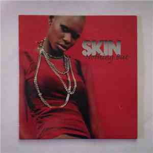 Skin - Nothing but