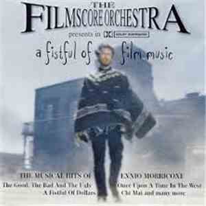 The Film Score Orchestra - A Fistful Of Film Music