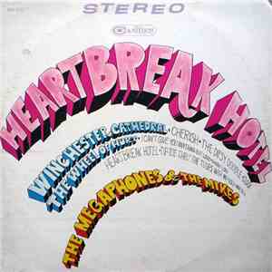 The Megaphones  And The Mikes - Heartbreak Hotel