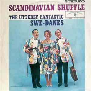 The Utterly Fantastic Swe-Danes - Scandinavian Shuffle