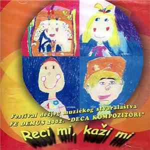 Unknown Artist - Reci Mi, Kaži Mi