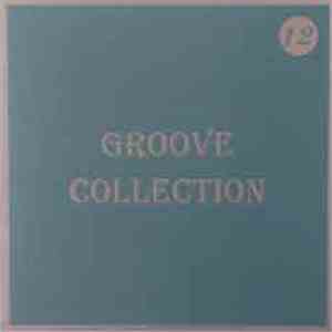 Various - Groove Collection 12