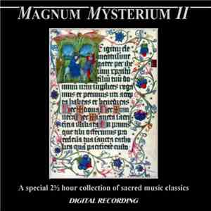 Various - Magnum Mysterium II - A Special 2 ½ Hour Collection Of Sacred Mus ...