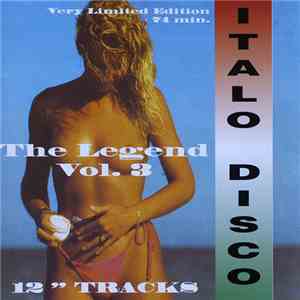 Various - The Legend Of Italo Disco Vol. 3