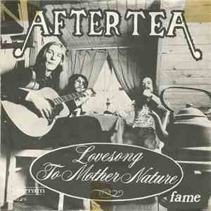 After Tea - Lovesong To Mother Nature
