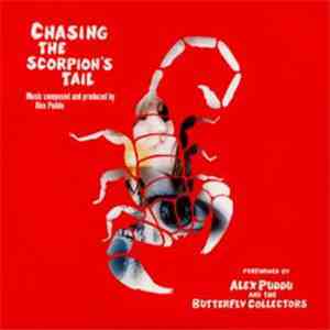 Alex Puddu And The Butterfly Collectors - Chasing The Scorpion's Tail