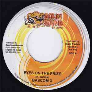 Bascom X / I-Maroon - Eyes On The Prize / I Sweet Sop