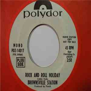 Brownsville Station - Rock And Roll Holiday/Jailhouse Rock