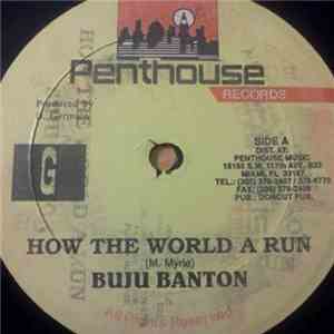 Buju Banton - How The World A Run