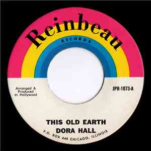 Dora Hall - This Old Earth / Party Line