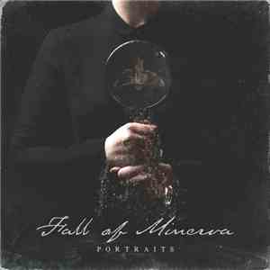 Fall Of Minerva - Portraits
