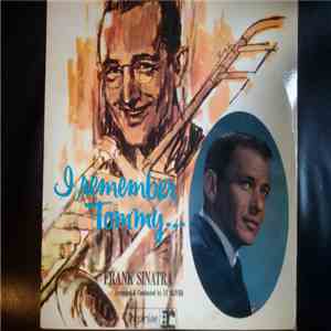Frank Sinatra - I Remember Tommy