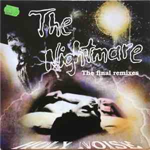 Holy Noise - The Nightmare (The Final Remixes)