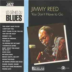 Jimmy Reed - You Don't Have To Go
