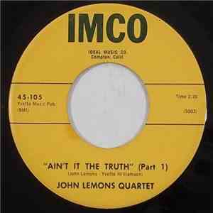 John Lemons Quartet - Ain't It The Truth