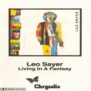 Leo Sayer - Living In A Fantasy