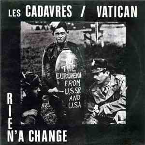Les Cadavres / Vatican  - Rien N'a Changé