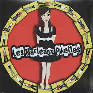 Les MARTEAUX PIKETTES - Pas de