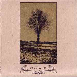 Mary X - Sad Tropics