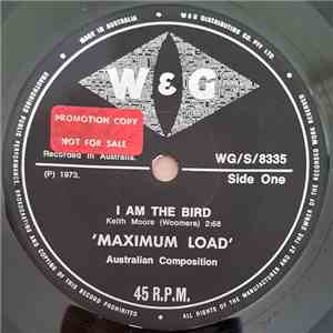 Maximum Load - I Am the Bird/Seven Song