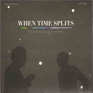 Mikhaïl Rudy & Jeff Mills - When Time Splits