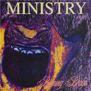 Ministry - Burning Brains