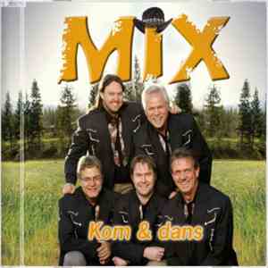 Mix  - Kom & Dans