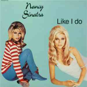 Nancy Sinatra - Like I Do