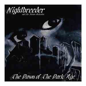 Nightbreeder - The Dawn Of The Dark Age