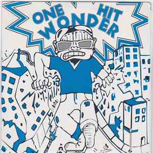 One Hit Wonder  - Not This Town