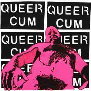 Queer Cum - Q.U.E.E.R. C.U.M. EP