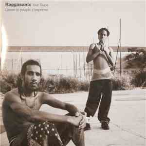 Raggasonic Feat. Supa - Laisse Le Peuple S'exprimer