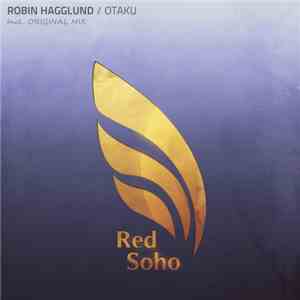 Robin Hagglund - Otaku