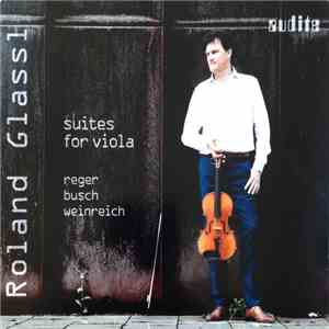 Roland Glassl - Suites For Viola
