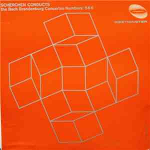Scherchen, Bach - Scherchen Conducts The Bach Brandenburg Concertos Numbers ...