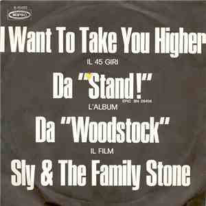 Sly & The Family Stone - I Want To Take You Higher / Stand!