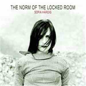 Sofia Härdig - The Norm Of The Locked Room