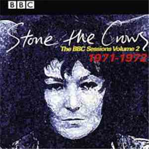Stone The Crows - The BBC Sessions Volume 2: 1971-1972
