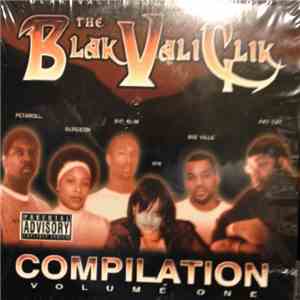 The Blak Vali Clik - Compilation Volume One