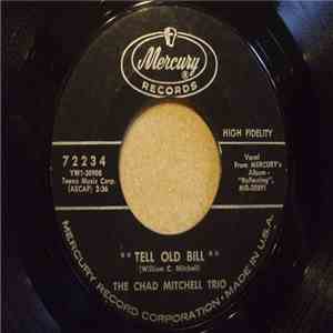 The Chad Mitchell Trio - Tell Old Bill