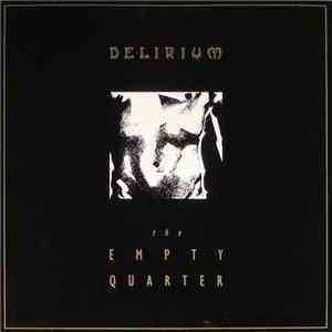 The Empty Quarter - Delirium