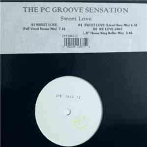 The PC Groove Sensation - Sweet Love