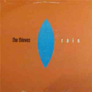 The Thieves  - Rain
