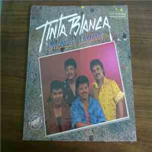 Tinta Blanca  - Entonces LLamame