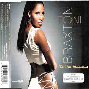 Toni Braxton - Hit The Freeway