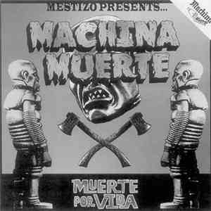 Various - Mestizo Presents: Muerte Por Vida