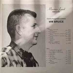 Vin Bruce - Country Songs From Louisiana