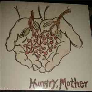 Walker Lyle - Hungry, Mother
